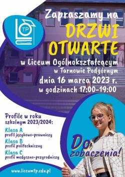 Drzwi otwarte - Liceum Ogólnokształcące im. Powstańców Wielkopolskich w Tarnowie Podgórnym - plakat wydarzenia. Dni otwarte 16.03.2023r. w godzinach 17:00 - 19:00.