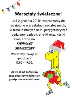 Warsztaty świąteczne! Już 2.12.2019r. zapraszamy do udziału w warsztatach świątecznych, w trakcie których m. in. przygotowywać będziemy ozdoby, stroiki oraz kartki świąteczne na kiermasz świąteczny. Warsztaty trwają w godzinach 17:00 - 19:00. Głowy pełne pomysłów oraz dodatkowe materiały plastyczne mile widziane!