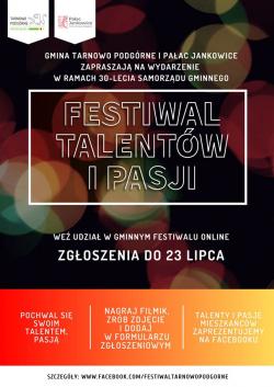 Gmina Tarnowo Podgórne i Pałac Jankowice zaprasza na wydarzenie w ramach 30-lecia samorządu gminnego - Festiwal Talentów i Pasji. Weź udział w gminnym festiwalu online. Zgłoszenia do 23 lipca.