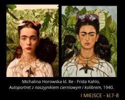 Michalina Horowska kl. 8e Frida Kahlo "Autoportret z naszyjnikiem cierniowym i kolibrem".