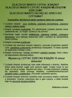 Dlaczego warto czytać książki - grafika. Czytanie książek uczy myślenia, poprawia koncentrację, poszerza widzę i ułatwia naukę. Książki rozwijają wyobraźnię. Po zakończeniu czytania dziecko może zastanowić się co mogło wydarzyć się później. Słuchanie bajk rozwija inteligencję, poprawia pamięć, wzbogaca słownictwo, uczy ładnego budowania zdań i zachęca do samodzielnej nauki czytania. Książki wyrabiają wrażliwość. Wystarczy czytać dziecko 15 minut dziennie!